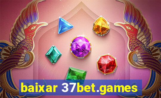 baixar 37bet.games